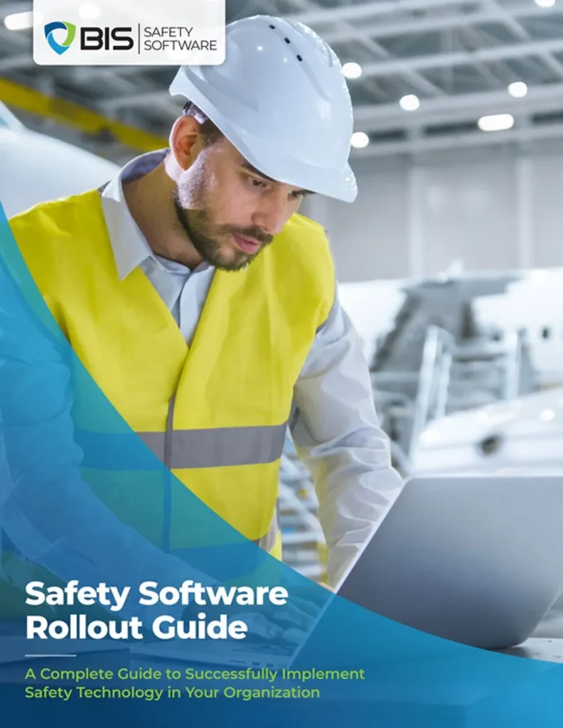 Safety Software Rollout Guide